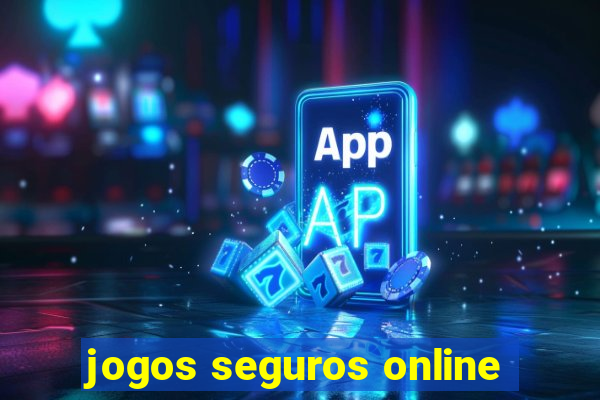 jogos seguros online